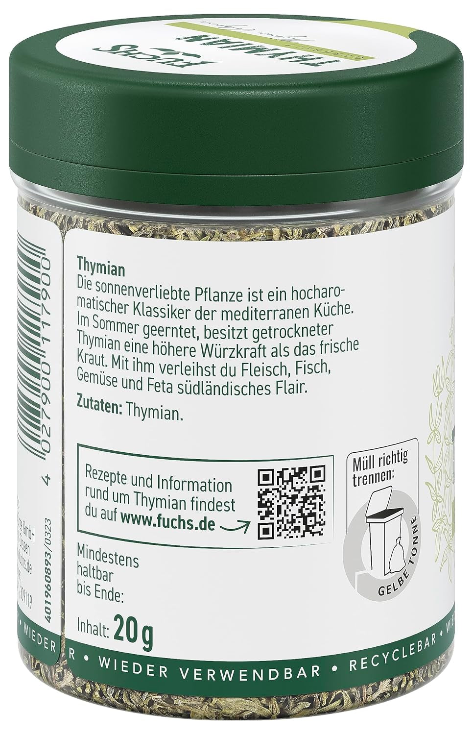 Fuchs Gewürze - Thyme gerebelt - Mediterranean Kräuternote für Feta, Gemüse und Fleischgerichte - ingredienti naturali - 20 g in wiederverwendbarer, recyclebarer Dose