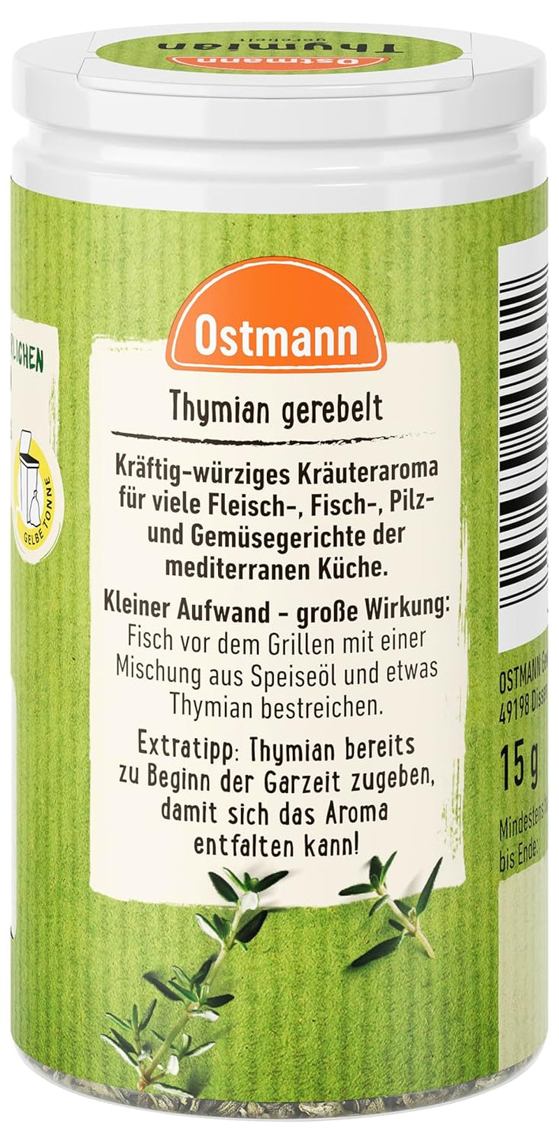 Ostmann Thyme gerebelt 15 g Thyme-Gewürz für viele Fleisch-, Fisch-, Pilz-, und Gemüsegerichte der Mediterranen Küche, Quantità: 1 Stück