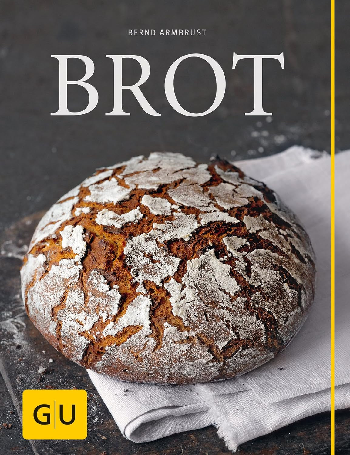 Brot (GU Backen) Miscela per cuocere e cuocere Naty Shop Gebundenes Buch