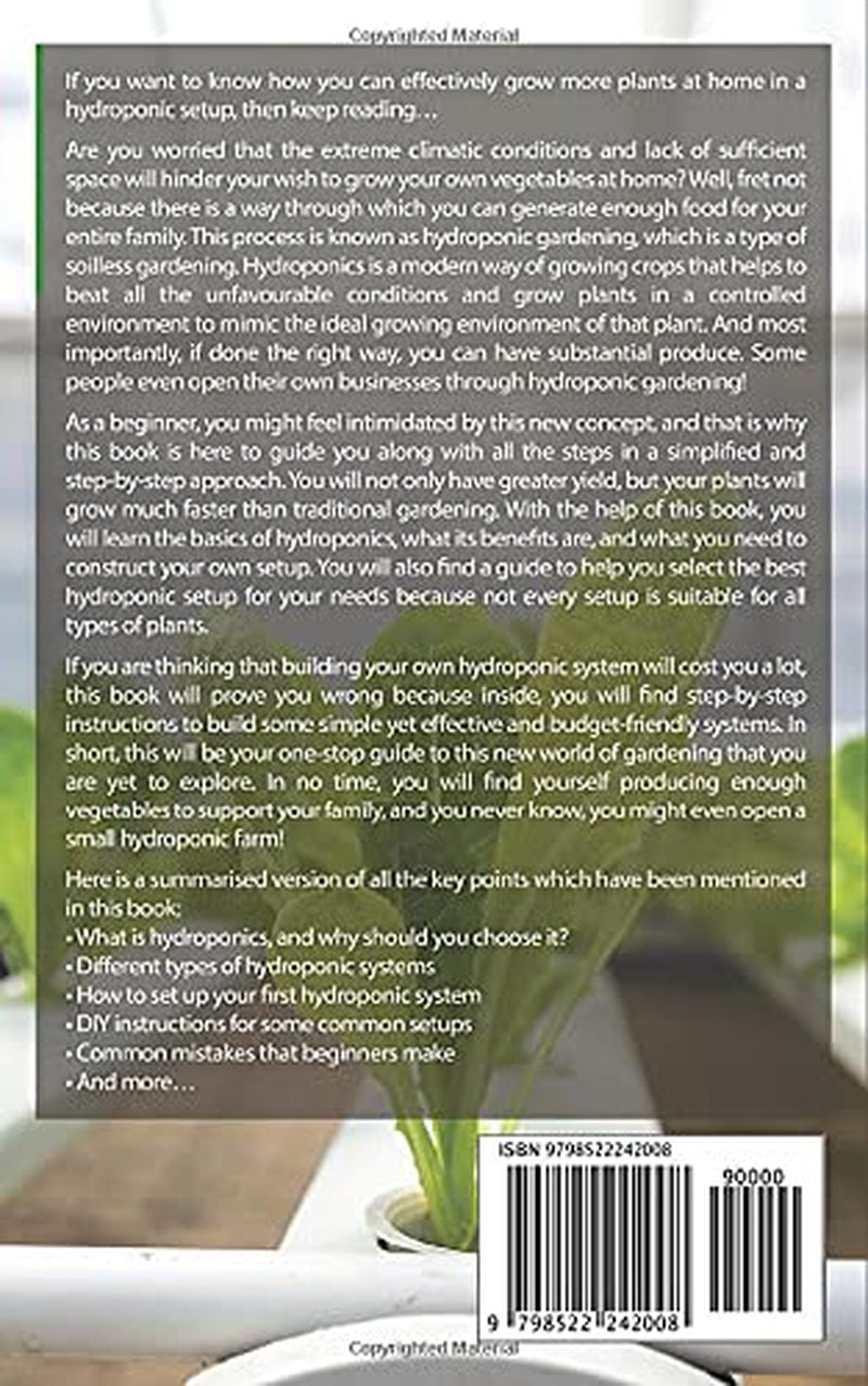 Giardinaggio idroponico: la guida fai-da-te per padroneggiare l'idroponica indoor dal principiante all'esperto. Orto fuori suolo veloce, facile ed economico (Easy Farming).